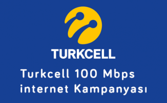 Turkcell 100 Mbps internet Kampanyası