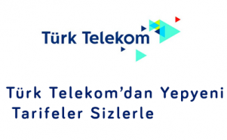 Türk Telekom’dan Yepyeni Tarifeler Sizlerle