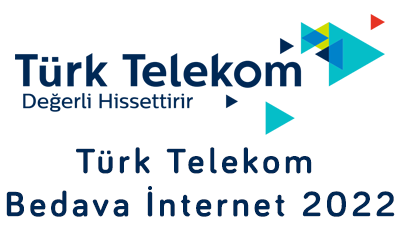 Türk Telekom Bedava İnternet 2022