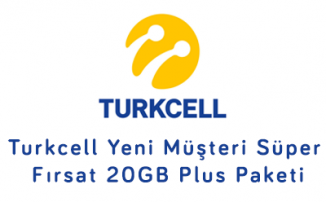 Turkcell Yeni Müşteri Süper Fırsat 20GB Plus Paketi