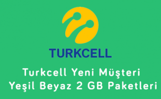 Turkcell Yeni Müşteri Yeşil Beyaz 2 GB Paketleri