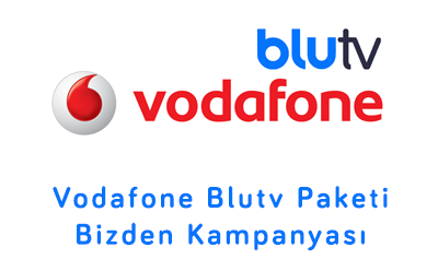 Vodafone Blutv Paketi Bizden Kampanyası