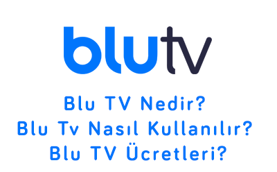 Blu TV Nedir? Nasıl Kullanılır? Blu TV Ücretleri?