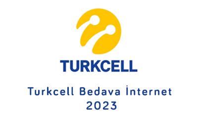 Turkcell Bedava İnternet 2023