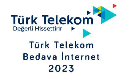 Türk Telekom Bedava İnternet 2023